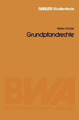 Abbildung von Gödde | Grundpfandrechte | 1. Auflage | 1980 | beck-shop.de