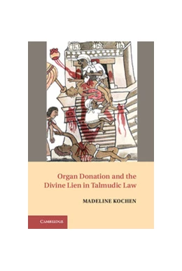 Abbildung von Kochen | Organ Donation and the Divine Lien in Talmudic Law | 1. Auflage | 2014 | beck-shop.de