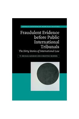 Abbildung von Reisman / Skinner | Fraudulent Evidence before Public International Tribunals | 1. Auflage | 2014 | 21 | beck-shop.de