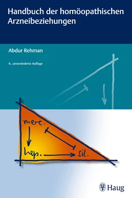 Abbildung von Rehman | Handbuch der homöopathischen Arzneibeziehungen | 4. Auflage | 2013 | beck-shop.de