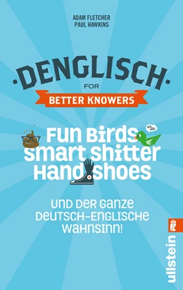 Abbildung von Fletcher / Hawkins | Denglisch for Better Knowers: Zweisprachiges Wendebuch Deutsch/ Englisch | 1. Auflage | 2014 | beck-shop.de