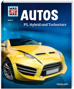 Abbildung von Flessner | WAS IST WAS Band 53 Autos. PS, Hybrid und Turbostars | 1. Auflage | 2014 | beck-shop.de