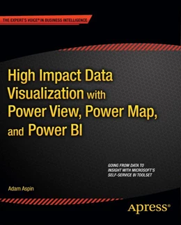 Abbildung von Aspin | High Impact Data Visualization with Power View, Power Map, and Power BI | 1. Auflage | 2014 | beck-shop.de
