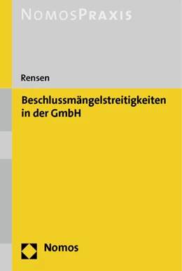 Abbildung von Rensen | Beschlussmängelstreitigkeiten in der GmbH | 1. Auflage | 2014 | beck-shop.de