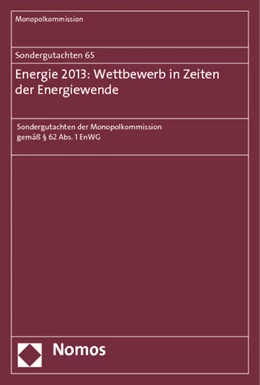 Abbildung von Monopolkommission (Hrsg.) | Sondergutachten 65: Energie 2013: Wettbewerb in Zeiten der Energiewende | 1. Auflage | 2014 | 65 | beck-shop.de