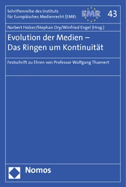 Abbildung von Holzer / Ory | Evolution der Medien - Das Ringen um Kontinuität | 1. Auflage | 2013 | 43 | beck-shop.de