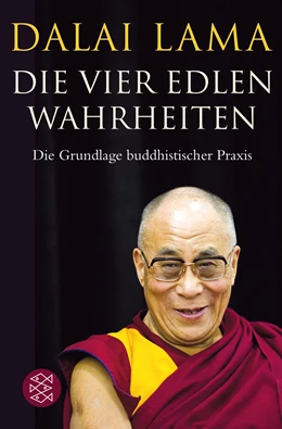 Abbildung von Lama | Die Vier Edlen Wahrheiten | 4. Auflage | 2014 | beck-shop.de
