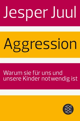 Abbildung von Juul / Szöllösi | Aggression | 7. Auflage | 2014 | beck-shop.de