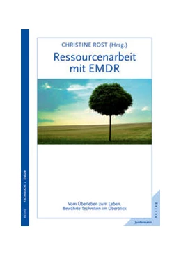 Abbildung von Rost | Ressourcenarbeit mit EMDR | 3. Auflage | 2014 | beck-shop.de