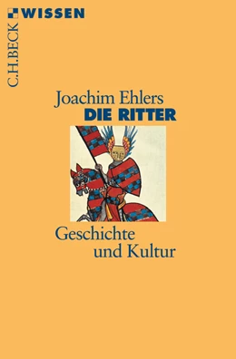Abbildung von Ehlers, Joachim | Die Ritter | 2. Auflage | 2009 | 2392 | beck-shop.de