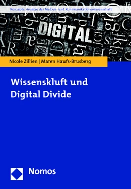 Abbildung von Zillien / Haufs-Brusberg | Wissenskluft und Digital Divide | 1. Auflage | 2014 | beck-shop.de