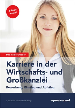 Abbildung von Menden / Seyfferth | Das Insider-Dossier: Karriere in der Wirtschafts- und Großkanzlei | 3. Auflage | 2014 | beck-shop.de