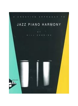 Abbildung von Dobbins | A Creative Approach to Jazz Piano Harmony | 1. Auflage | 2012 | beck-shop.de