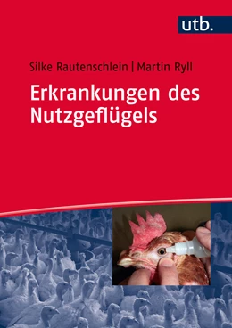 Abbildung von Rautenschlein / Ryll | Erkrankungen des Nutzgeflügels | 1. Auflage | 2014 | 8568 | beck-shop.de