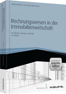 Abbildung von Birkner / Bornemann | Rechnungswesen in der Immobilienwirtschaft | 8. Auflage | 2014 | 06533 | beck-shop.de