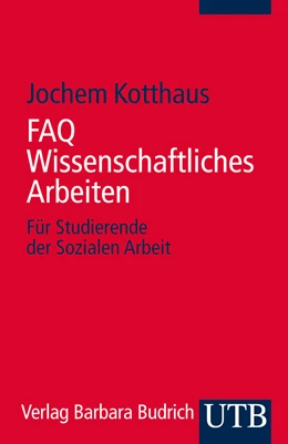 Abbildung von Kotthaus | FAQ Wissenschaftliches Arbeiten | 1. Auflage | 2014 | 4137 | beck-shop.de