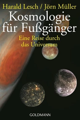 Abbildung von Lesch / Müller | Kosmologie für Fußgänger | 1. Auflage | 2014 | beck-shop.de