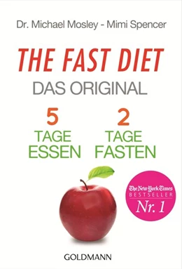 Abbildung von Mosley / Spencer | The Fast Diet - Das Original | 1. Auflage | 2014 | beck-shop.de