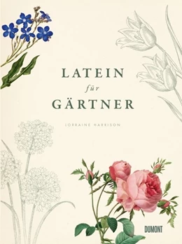 Abbildung von Harrison | Latein für Gärtner | 1. Auflage | 2015 | beck-shop.de