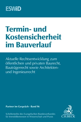 Abbildung von ESWiD | Termin- und Kostensicherheit im Bauverlauf | 1. Auflage | 2014 | Band 96 | beck-shop.de