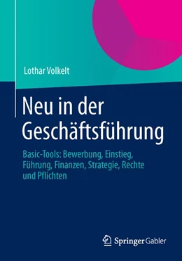 Abbildung von Volkelt | Neu in der Geschäftsführung | 1. Auflage | 2014 | beck-shop.de