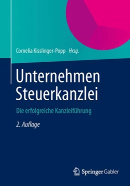 Abbildung von Kisslinger-Popp (Hrsg.) | Unternehmen Steuerkanzlei | 2. Auflage | 2014 | beck-shop.de