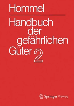 Abbildung von Hommel | Handbuch der gefährlichen Güter, Band 2: Merkblätter 415 – 802 | 6. Auflage | 2014 | beck-shop.de