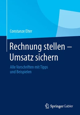 Abbildung von Elter | Rechnung stellen - Umsatz sichern | 1. Auflage | 2015 | beck-shop.de