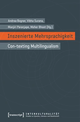 Abbildung von Bogner / Surana | Inszenierte Mehrsprachigkeit | 1. Auflage | 2025 | beck-shop.de
