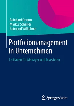 Abbildung von Grimm / Schuller | Portfoliomanagement in Unternehmen | 1. Auflage | 2014 | beck-shop.de