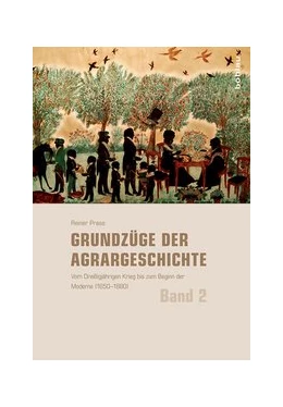 Abbildung von Prass / Brakensiek | Grundzüge der Agrargeschichte | 1. Auflage | 2016 | beck-shop.de