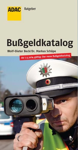 Abbildung von Beck / Schäpe | Der aktuelle Bußgeldkatalog | 16. Auflage | 2014 | beck-shop.de
