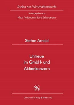 Abbildung von Arnold | Untreue im GmbH- und Aktienkonzern | 1. Auflage | 2015 | 26 | beck-shop.de