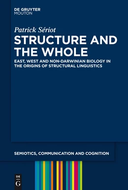 Abbildung von Sériot | Structure and the Whole | 1. Auflage | 2014 | beck-shop.de