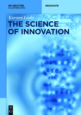 Abbildung von Löhr | The Science of Innovation | 1. Auflage | 2016 | beck-shop.de