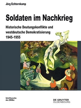Abbildung von Echternkamp | Soldaten im Nachkrieg | 1. Auflage | 2014 | beck-shop.de