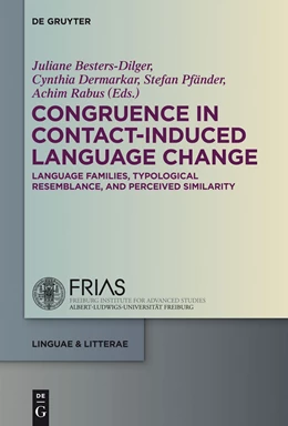 Abbildung von Besters-Dilger / Dermarkar | Congruence in Contact-Induced Language Change | 1. Auflage | 2014 | beck-shop.de