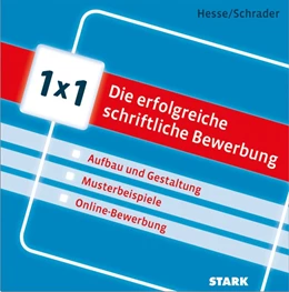Abbildung von Hesse / Schrader | 1x1 Die erfolgreiche schriftliche Bewerbung | 1. Auflage | 2014 | beck-shop.de