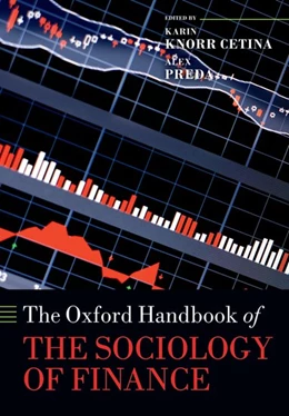 Abbildung von Knorr Cetina / Preda | The Oxford Handbook of the Sociology of Finance | 1. Auflage | 2014 | beck-shop.de