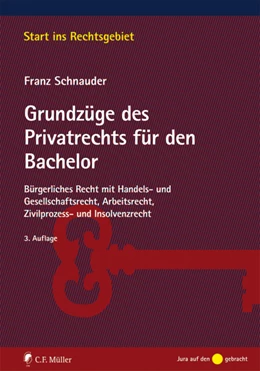 Abbildung von Schnauder | Grundzüge des Privatrechts für den Bachelor | 3. Auflage | 2014 | beck-shop.de