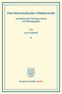 Abbildung von Schmidl | Das österreichische Urheberrecht | 1. Auflage | 2013 | beck-shop.de