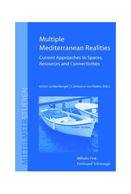 Abbildung von Lichtenberger / von Rüden | Multiple Mediterranean Realities | 1. Auflage | 2015 | 6 | beck-shop.de