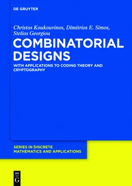 Abbildung von Georgiou / Koukouvinos | Combinatorial Designs | 1. Auflage | 2021 | 3 | beck-shop.de