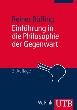 Abbildung von Ruffing | Einführung in die Philosophie der Gegenwart | 2. Auflage | 2013 | beck-shop.de