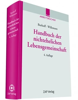 Abbildung von Burhoff / Willemsen (Hrsg.) | Handbuch der nichtehelichen Lebensgemeinschaft | 4. Auflage | 2014 | beck-shop.de