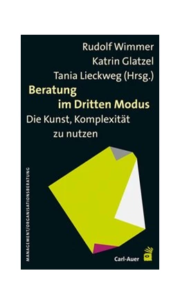 Abbildung von Wimmer / Glatzel | Beratung im Dritten Modus | 2. Auflage | 2015 | beck-shop.de