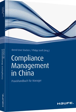 Abbildung von Stucken / Senff | Compliance Management in China | 1. Auflage | 2015 | 00458 | beck-shop.de