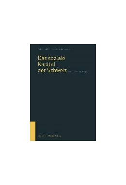 Abbildung von Freitag | Das soziale Kapital der Schweiz | 1. Auflage | 2014 | beck-shop.de