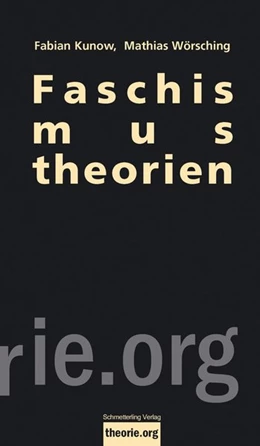 Abbildung von Wörsching | Faschismustheorien | 1. Auflage | 2020 | beck-shop.de