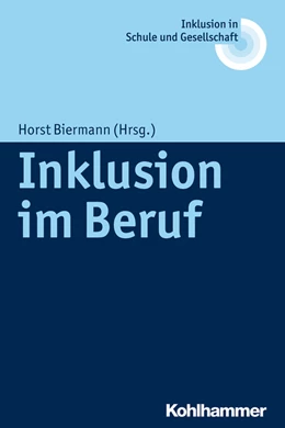 Abbildung von Biermann | Inklusion im Beruf | 1. Auflage | 2015 | beck-shop.de